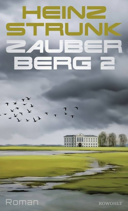 Buchtipp: Buchpremiere mit Heinz Strunk: Zauberberg 2