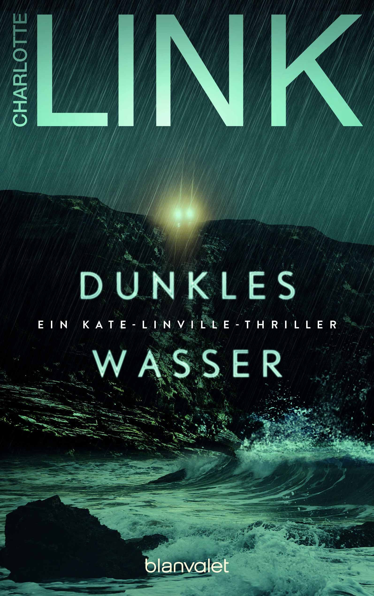 Charlotte Link: Dunkles Wasser. Ein Kate-Linville-Thriller