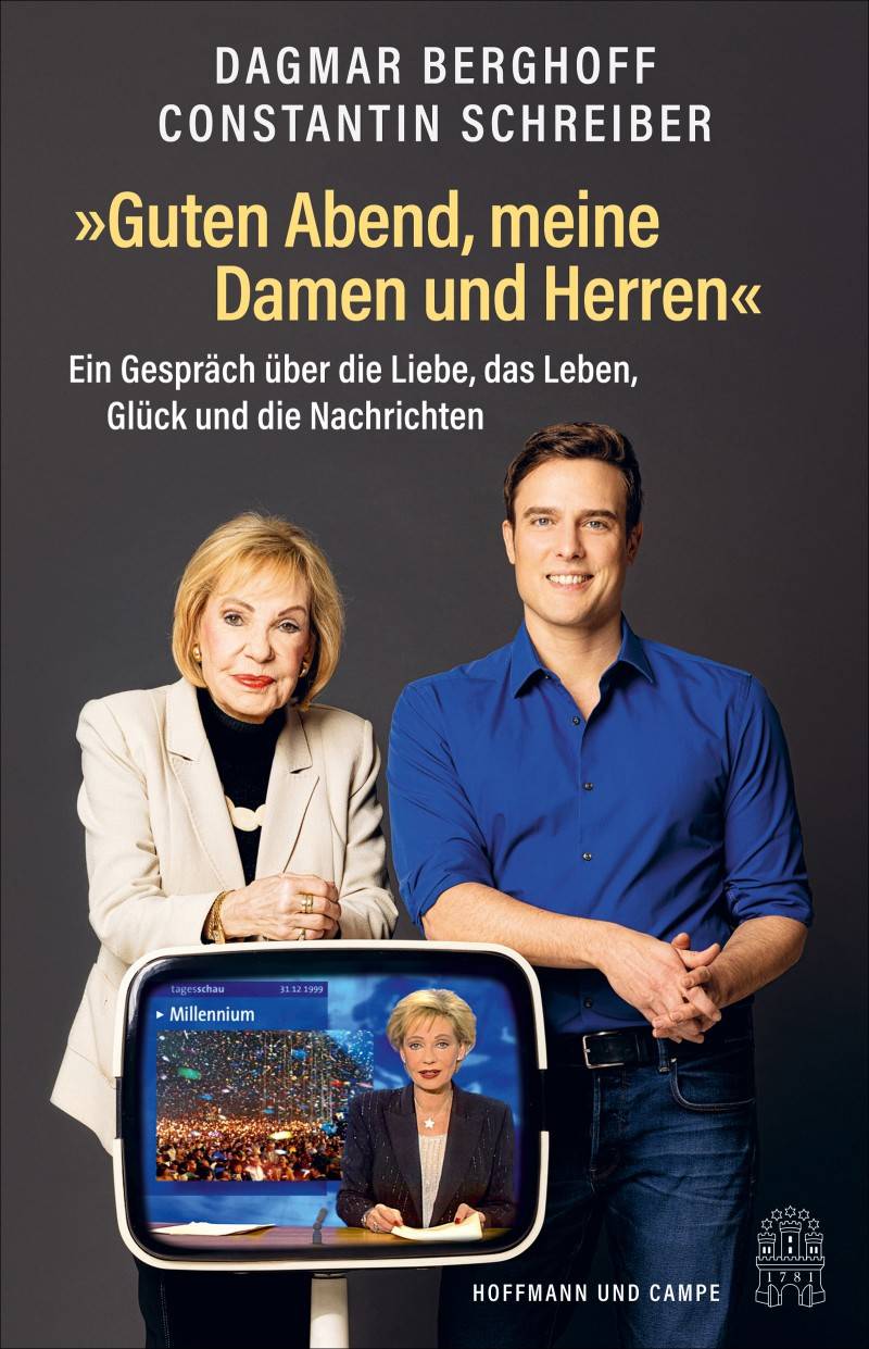 Buchtipp: Dagmar Berghoff & Constantin Schreiber: „Guten Abend, meine Damen und Herren.“