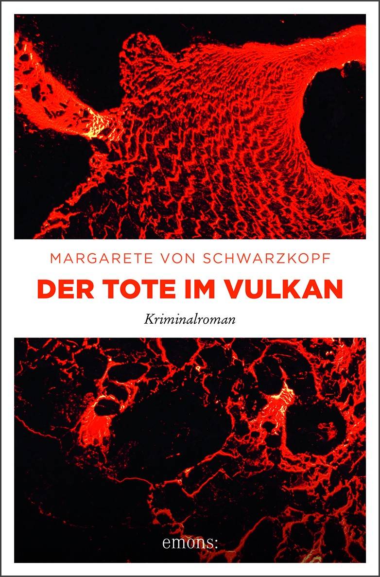 Buchtipp: Margarete von Schwarzkopf: Der Tote im Vulkan