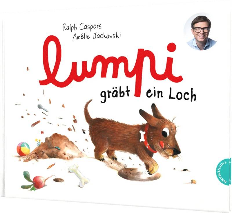 Buchtipp: Ralph Caspers: Lumpi gräbt ein Loch