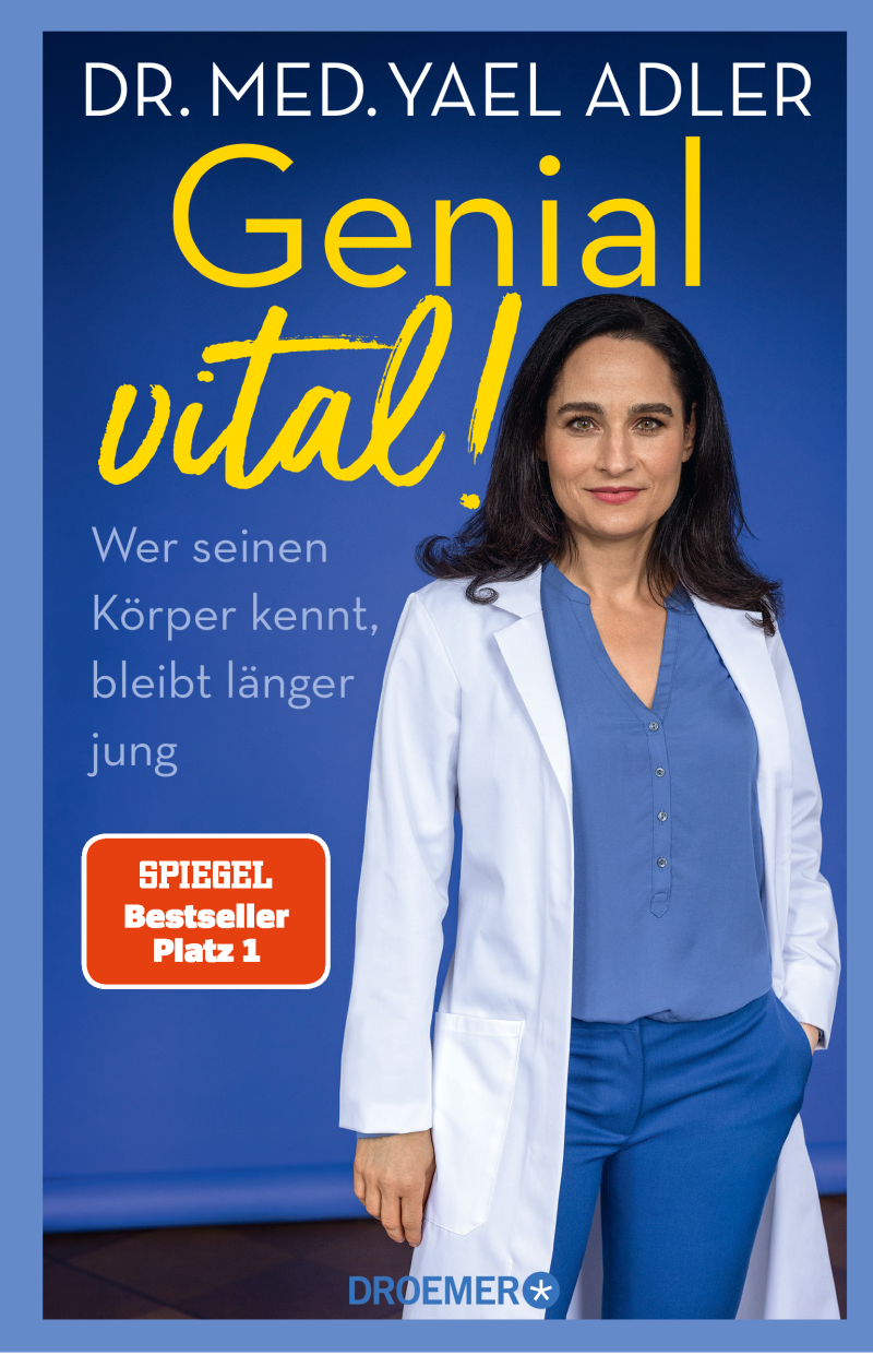 Buchtipp: Yael Adler: Genial vital! Wer seinen Körper kennt, bleibt länger jung