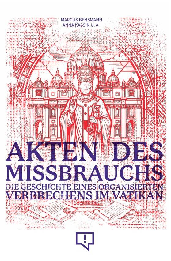 Buchtipp: CORRECTIV - Akten des Missbrauchs: Die Geschichte eines organisierten Verbrechens im Vatikan | Filmscreening und Gespräch