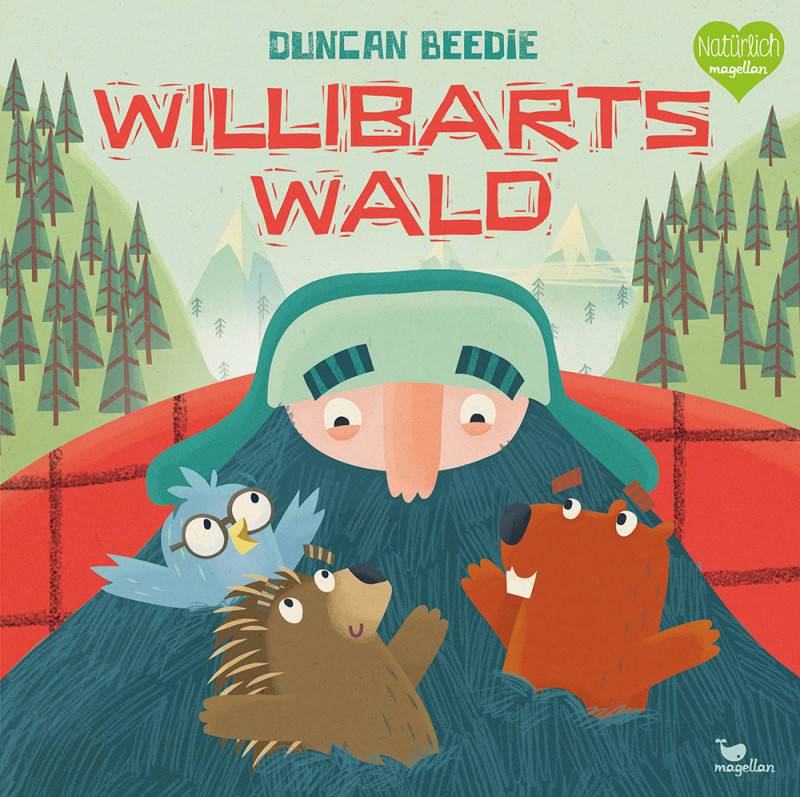 Buchtipp: Bilderbuchkino: Willibarts Wald von Duncan Beedie