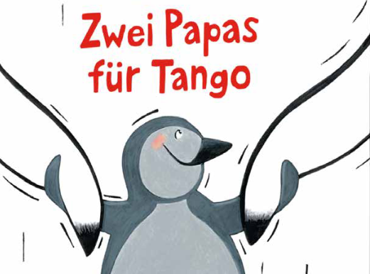 Bilderbuchkino: Zwei Papas für Tango