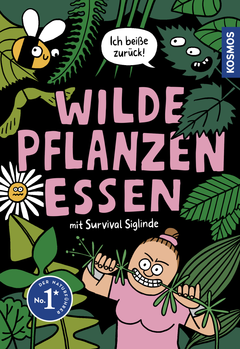 Buchtipp: Christine Rauch und Ernestine Donnerberg: Wilde Pflanzen essen mit Survival Siglinde