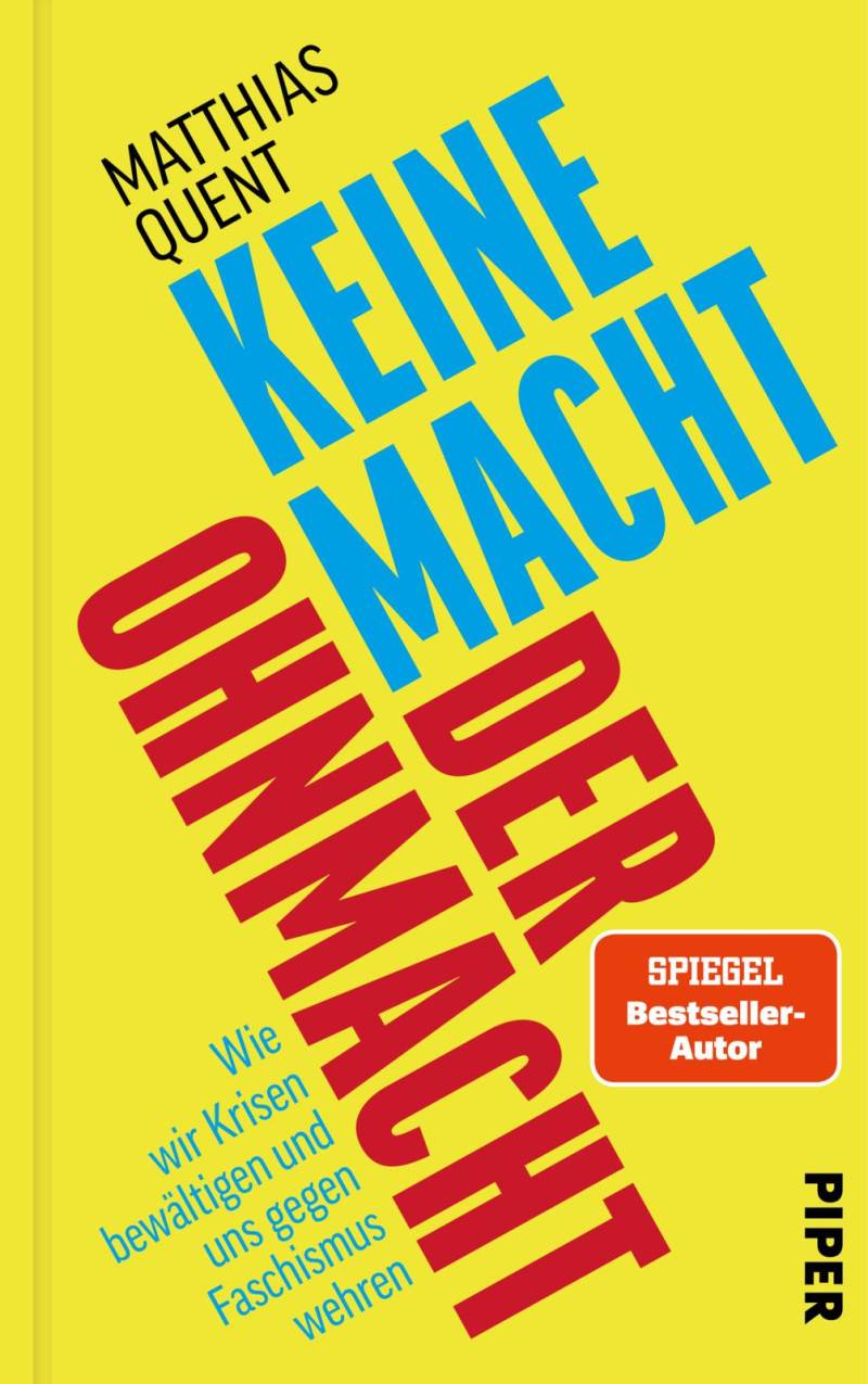 Buchtipp: Matthias Quent: Keine Macht der Ohnmacht
