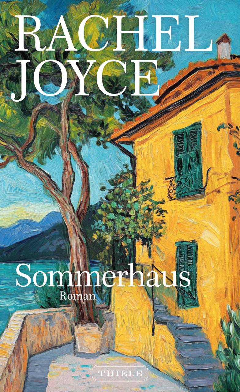 Buchtipp: Rachel Joyce: Sommerhaus